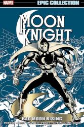 Moon Knight Epic Collection: Bad Moon Rising - Doug Moench, David Anthony Kraft (ISBN: 9781302929855)