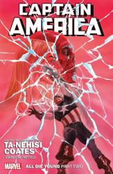 Captain America by Ta-Nehisi Coates Vol. 5: All Die Young Part Two (ISBN: 9781302920418)