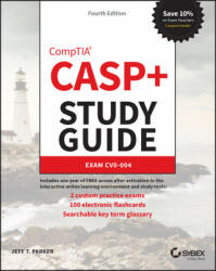 CASP+ CompTIA Advanced Security Practitioner Study Guide - Exam CAS-004, Fourth Edition - Jeff T. Parker (ISBN: 9781119803164)