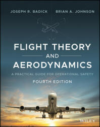 Flight Theory and Aerodynamics: A Practical Guide for Operational Safety (ISBN: 9781119772392)