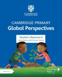 Cambridge Primary Global Perspectives Stage 6 Teacher's Resource with Digital Access - Thomas Holman (ISBN: 9781108926867)