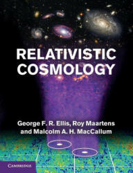 Relativistic Cosmology - GEORGE F. R. ELLIS (ISBN: 9781108812764)