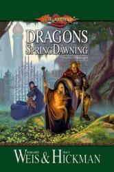 Dragons of Spring Dawning - Margaret Weis (2011)