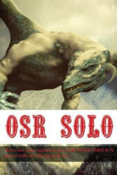 OSR Solo - Rudin-Burgess Peter Rudin-Burgess (ISBN: 9781008996359)