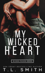 MY Wicked Heart (ISBN: 9780992539788)
