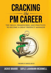 Cracking the PM Career - Gayle Laakmann Mcdowell, Marissa Mayer (ISBN: 9780984782895)