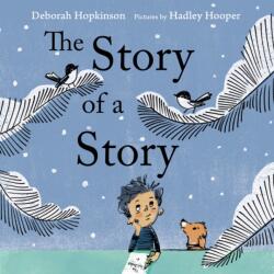 Story of a Story - Hadley Hooper (ISBN: 9780823444915)