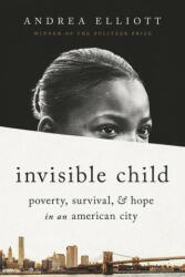 Invisible Child - Andrea Elliott (ISBN: 9780812986945)
