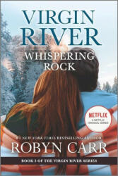 Whispering Rock: A Virgin River Novel (ISBN: 9780778386209)