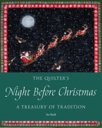 The Quilter's Night Before Christmas: A Treasury of Tradition (ISBN: 9780764362439)