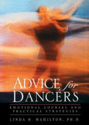 Advice for Dancers - Linda H. Hamilton (ISBN: 9780787964061)