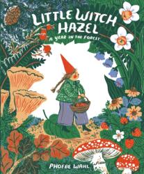 Little Witch Hazel (ISBN: 9780735264892)