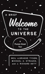 A Brief Welcome to the Universe: A Pocket-Sized Tour (ISBN: 9780691219943)