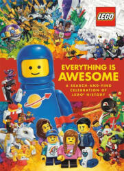 Everything Is Awesome: A Search-And-Find Celebration of Lego History (Lego) - Random House (ISBN: 9780593430255)