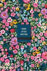 Burn After Writing (ISBN: 9780593420768)