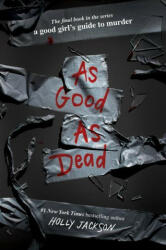 As Good as Dead - Holly Jackson (ISBN: 9780593379851)