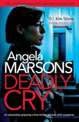 Deadly Cry - ANGELA MARSONS (ISBN: 9781838887339)
