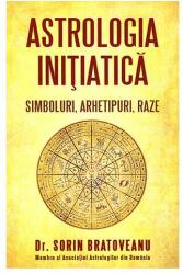 Astrologia iniţiatică (ISBN: 9789731965307)