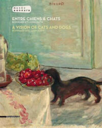 VISION OF CATS & DOGS BONNARD - Veronique Serrano (ISBN: 9788836633449)