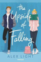The Upside of Falling (ISBN: 9780062918062)