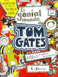 El genial mundo de Tom Gates - Liz Pichon, Liz Pichon, Daniel Cortés Coronas (ISBN: 9788421686553)
