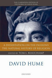 David Hume: A Dissertation on the Passions; The Natural History of Religion - Tom Beauchamp (ISBN: 9780199575749)
