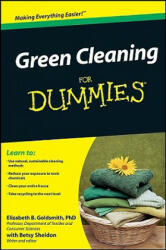 Green Cleaning For Dummies - Elizabeth B Goldsmith (ISBN: 9780470391068)