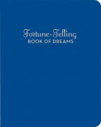 Fortune-Telling Book of Dreams - Andrea McCloud (ISBN: 9780811862462)