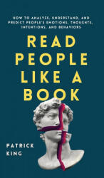 Read People Like a Book - Patrick King (ISBN: 9781647432232)