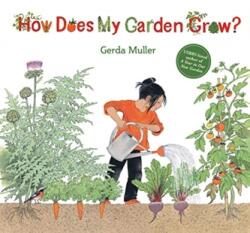 How Does My Garden Grow? (ISBN: 9781782507291)