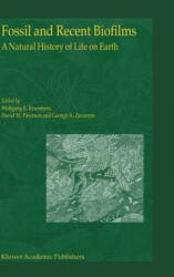 Fossil and Recent Biofilms - W. E. Krumbein, D. M. Paterson, G. A. Zavarzin (ISBN: 9781402015977)