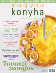 Magyar Konyha magazin - 2021. április (ISBN: 3381000929223)