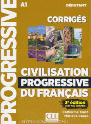 Catherine Carlo, Mariella Causa: Civilisation progressive du français - Niveau débutant (A1) - Corrigés - 3eme édition (ISBN: 9782090381696)