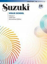 Suzuki Violin School, Volume 2: Violin Part, Book & CD [With CD (Audio)] - Shinichi Suzuki, Hilary Hahn, Natalie Zhu (ISBN: 9781470644154)