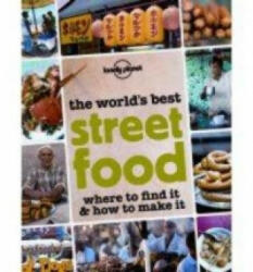 World's Best Street Food - BOWLES, T (2012)