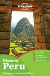 Lonely Planet Discover Peru - Carolina Miranda (2013)