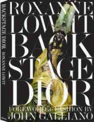 Backstage Dior - Roxanne Lowit (2010)