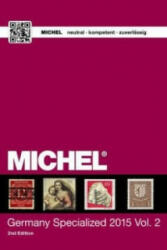 MICHEL Germany Specialized Catalogue 2015. Vol. 2 - Michel-Redaktion (ISBN: 9783954021215)