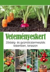 Veteményeskert (ISBN: 9772677074004)