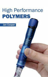 High Performance Polymers - Jan Cooper (2015)