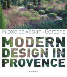 Nicole de Vesian - Gardens - Louisa Jones (ISBN: 9782742797349)