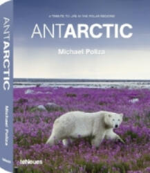 Antarctic - Michael Poliza (ISBN: 9783832793173)