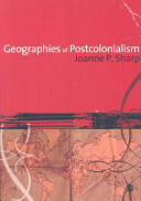 Geographies of Postcolonialism: Spaces of Power and Representation (ISBN: 9781412907798)
