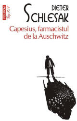 Capesius, farmacistul de la Auschwitz (ISBN: 9789734684106)
