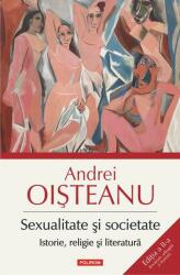Sexualitate și societate. Istorie, religie și literatură (ISBN: 9789734676019)