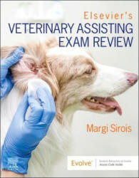 Elsevier's Veterinary Assisting Exam Review - Elsevier (ISBN: 9780323694421)
