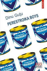 Perestroika Boys (ISBN: 9789734684069)