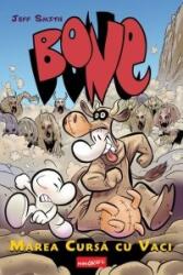 BONE #2. Marea Cursa cu Vaci - Jeff Smith (ISBN: 9786067888102)