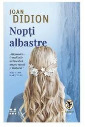 Nopti albastre - Joan Didion (ISBN: 9786069783610)