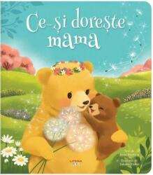 Ce-si doreste mama - Rose Bunting, Takako Fisher (ISBN: 9786060733416)